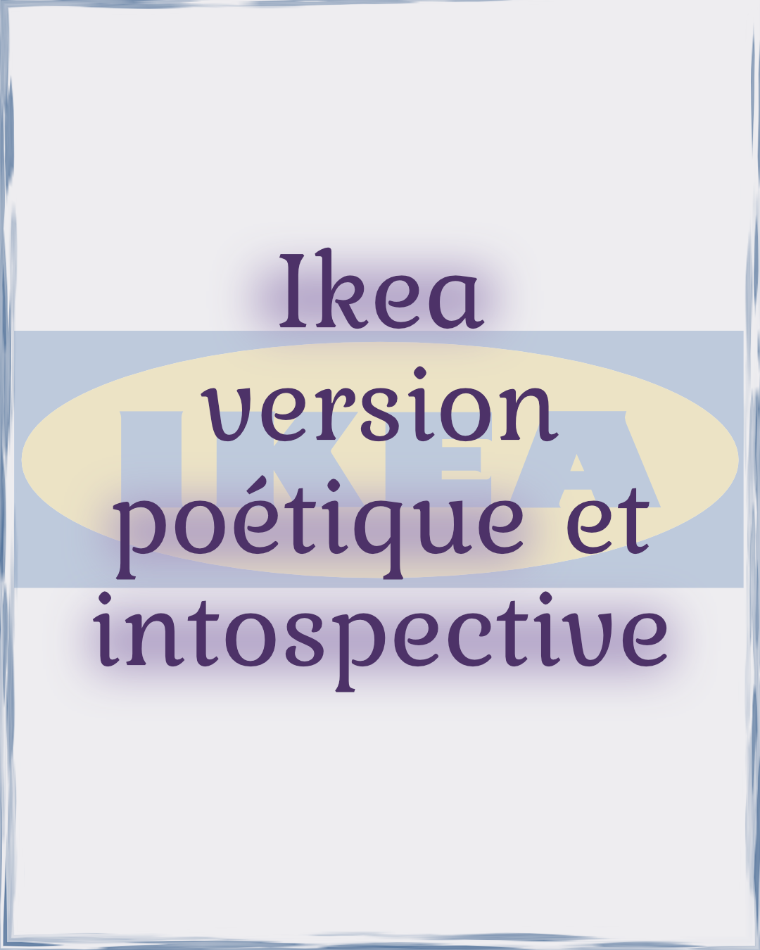 Le rebranding  d’Ikéa, par mon regard créatif